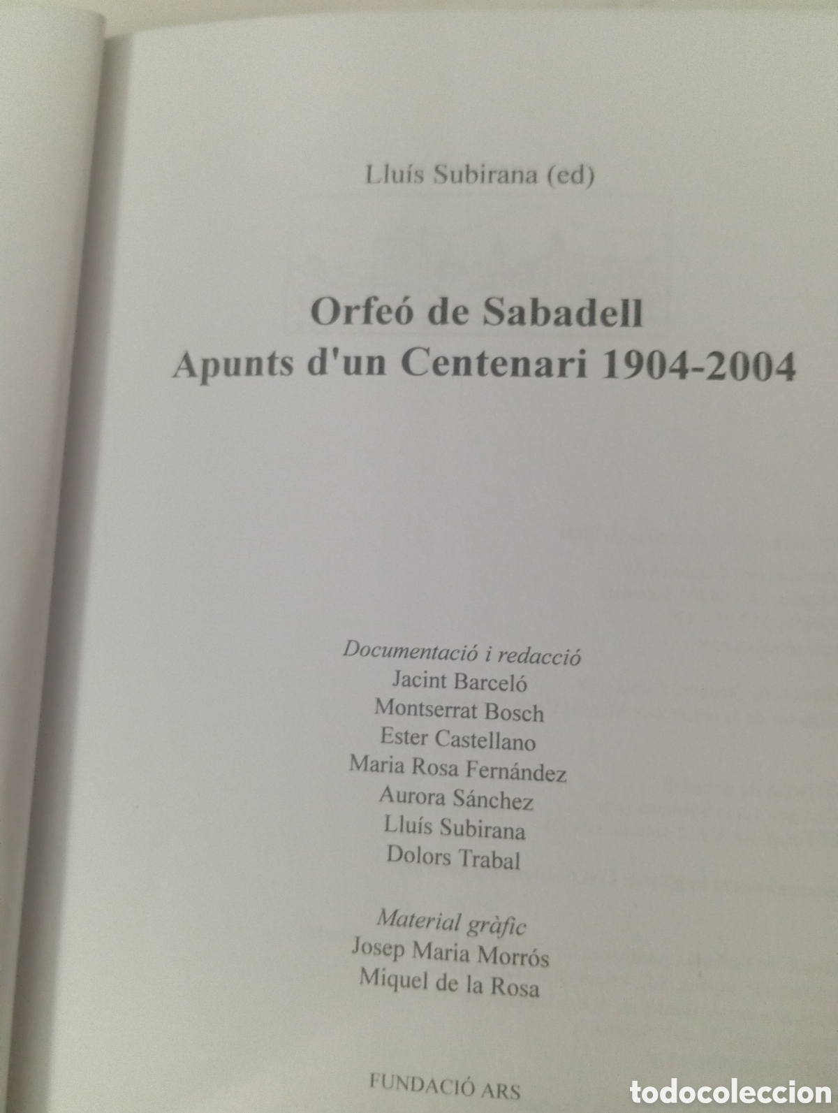 Libros antiguos: 2 libros de Sabadell: Elements Dhist&ograve;ria de Sabadell y orfe&oacute; de Sabadell 1904-2004 - Foto 8