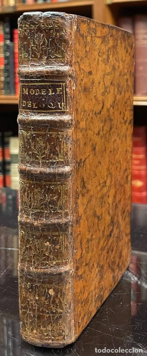Libros antiguos: Modeles D'Eloquence, ou les Traits Brillans des Orateurs Fran&ccedil;ois les plus celebres