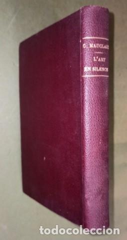 Libros antiguos: Camille Mauclair: L&rsquo;Art en Silence. 1901 - Foto 1