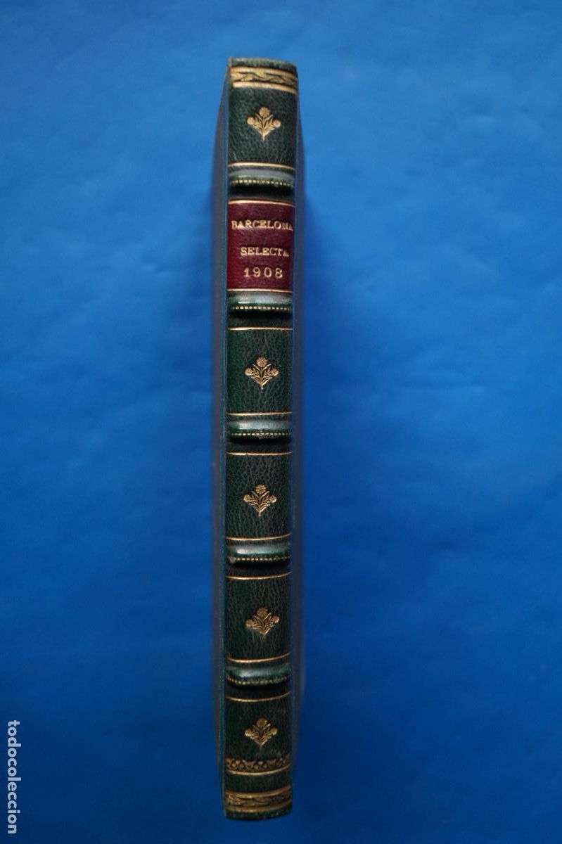 Libros antiguos: BARCELONA SELECTA 1908. ANUARIO ILUSTRADO. - Foto 1