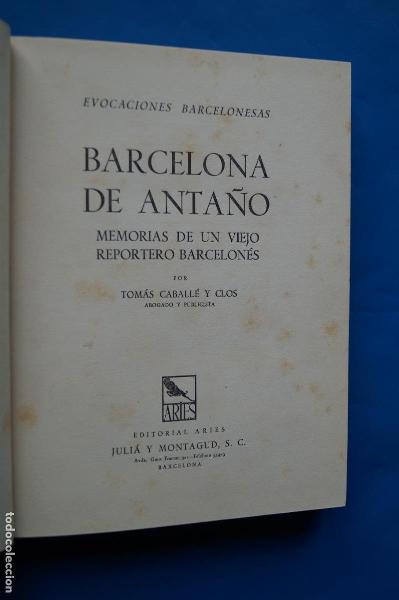 Libros antiguos: BARCELONA DE ANTA&Ntilde;O. TOMAS CABALLE Y CLOS. - Foto 3