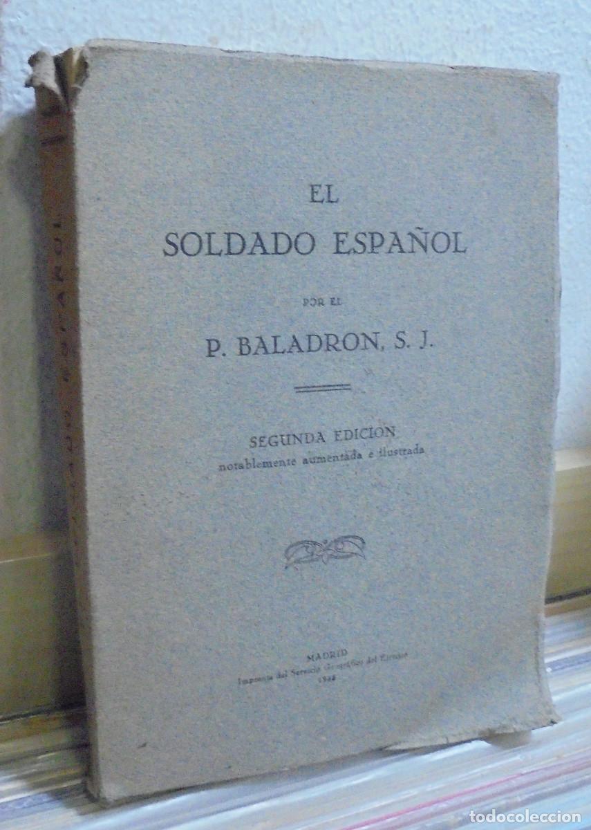 Libros antiguos: El soldado espa&ntilde;ol. P. Baladron - Foto 1