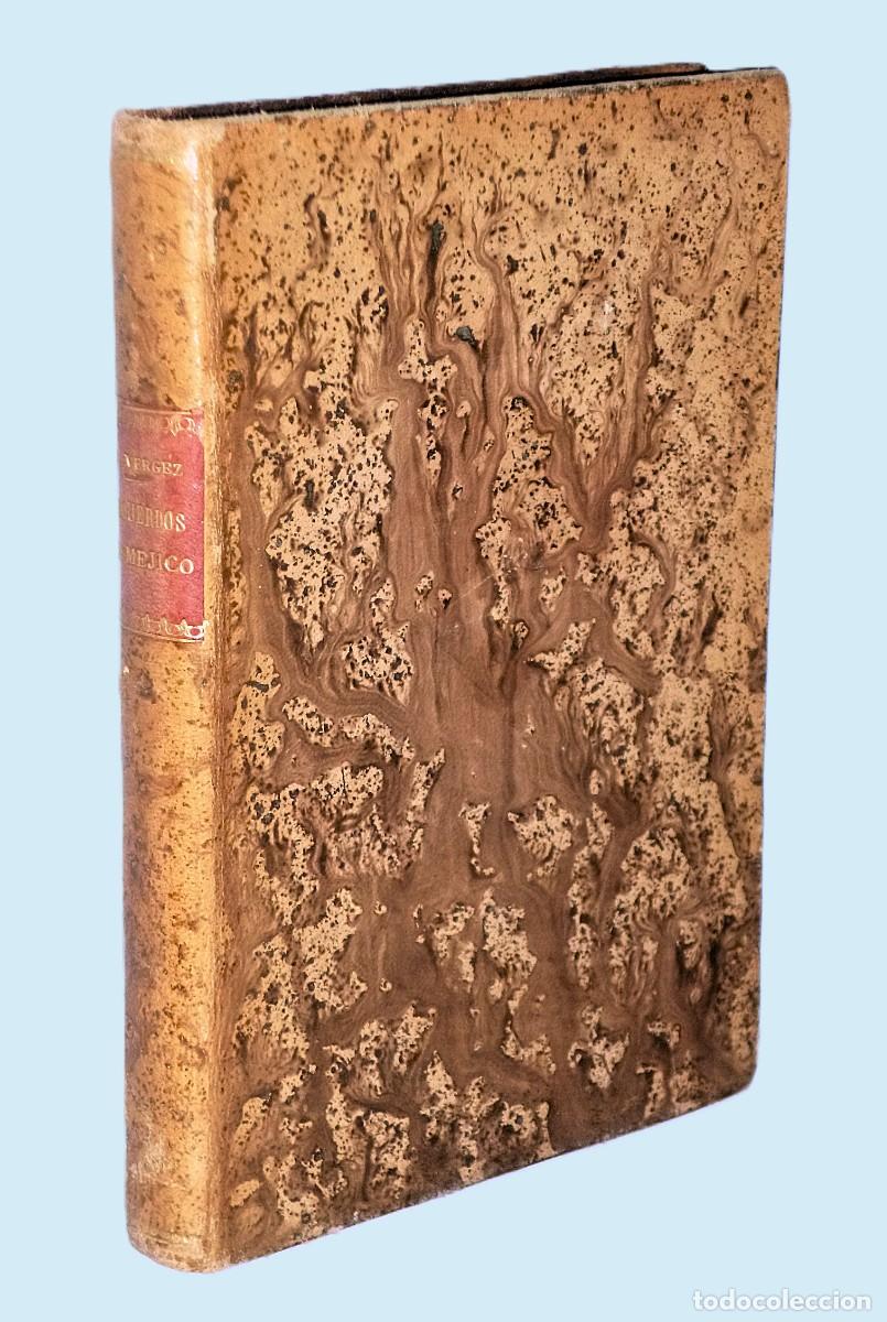 Libros antiguos: RECUERDOS DE M&Eacute;JICO (Con dedicatoria) - Foto 3