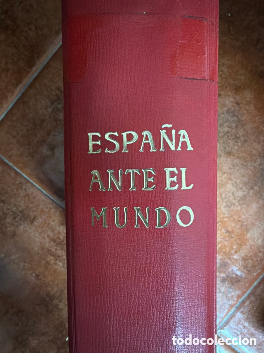 Libros antiguos: Espa&ntilde;a ante el mundo - Foto 1