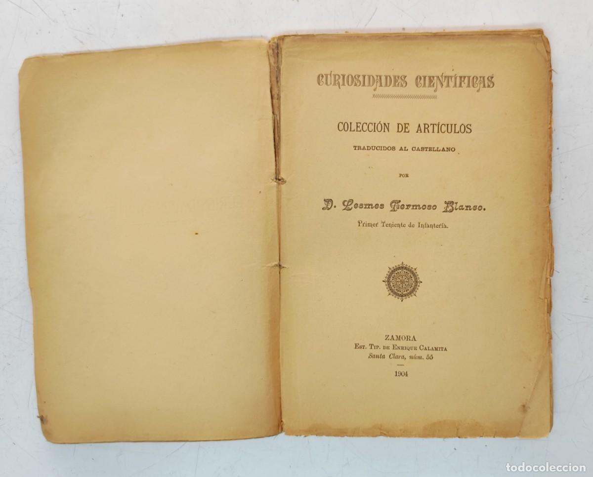 Libros antiguos: Curiosidades cient&iacute;ficas. D. Lesmes Fermoso Blanco. 1904 - Foto 3