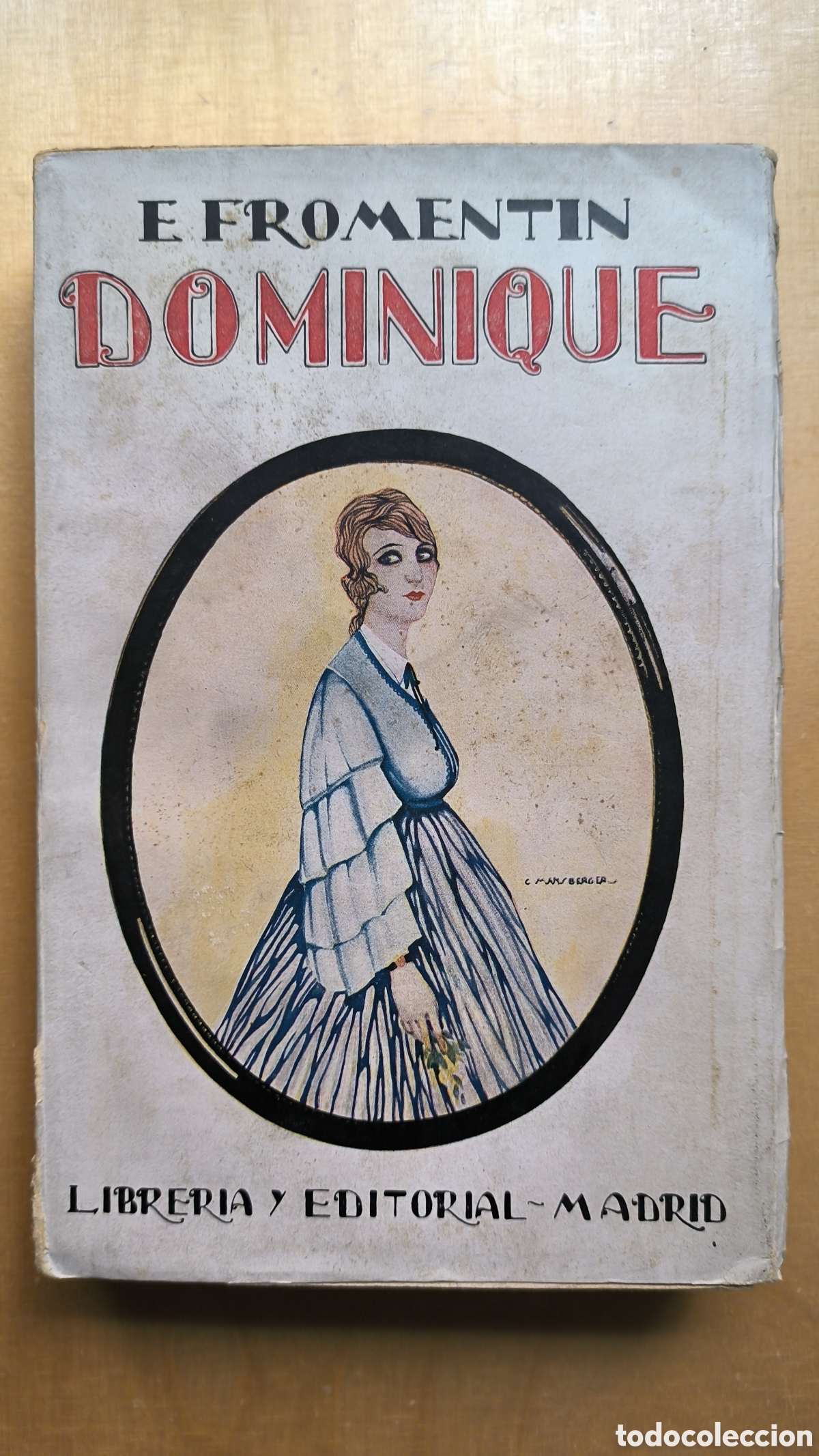 Libros antiguos: E. Fromentin, Dominique, 1925 - Foto 1