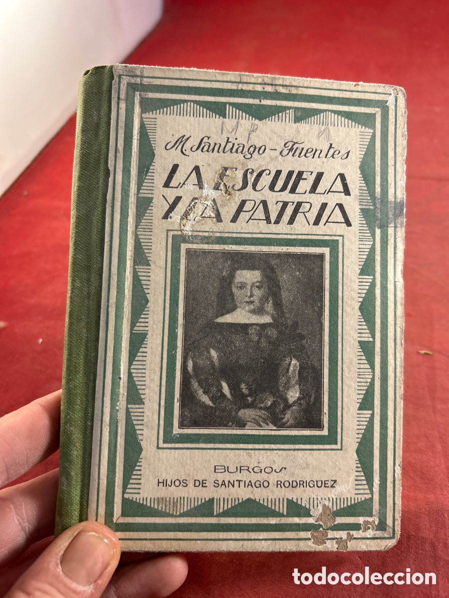 Libri antichi: LA ESCUELA Y LA PATRIA. Lecturas manuscritas para ni&ntilde;as
