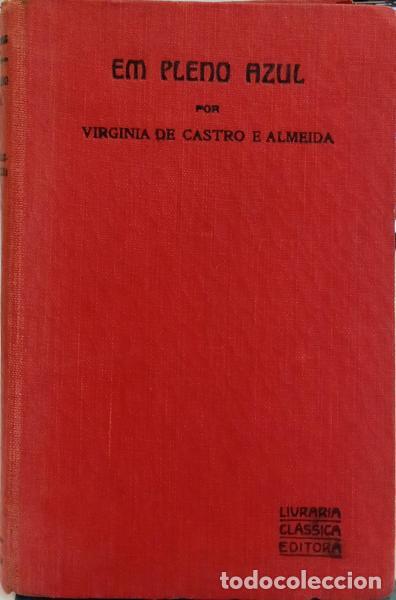 Libros antiguos: CASTRO E ALMEIDA. (Virg&iacute;nia de) - EM PLENO AZUL. - Foto 2