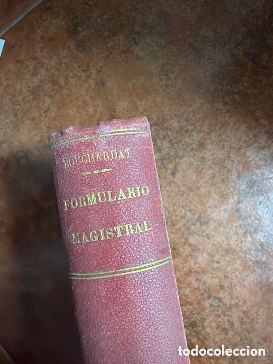 Libros antiguos: Formulario magistral Madrid 1884 - Foto 4