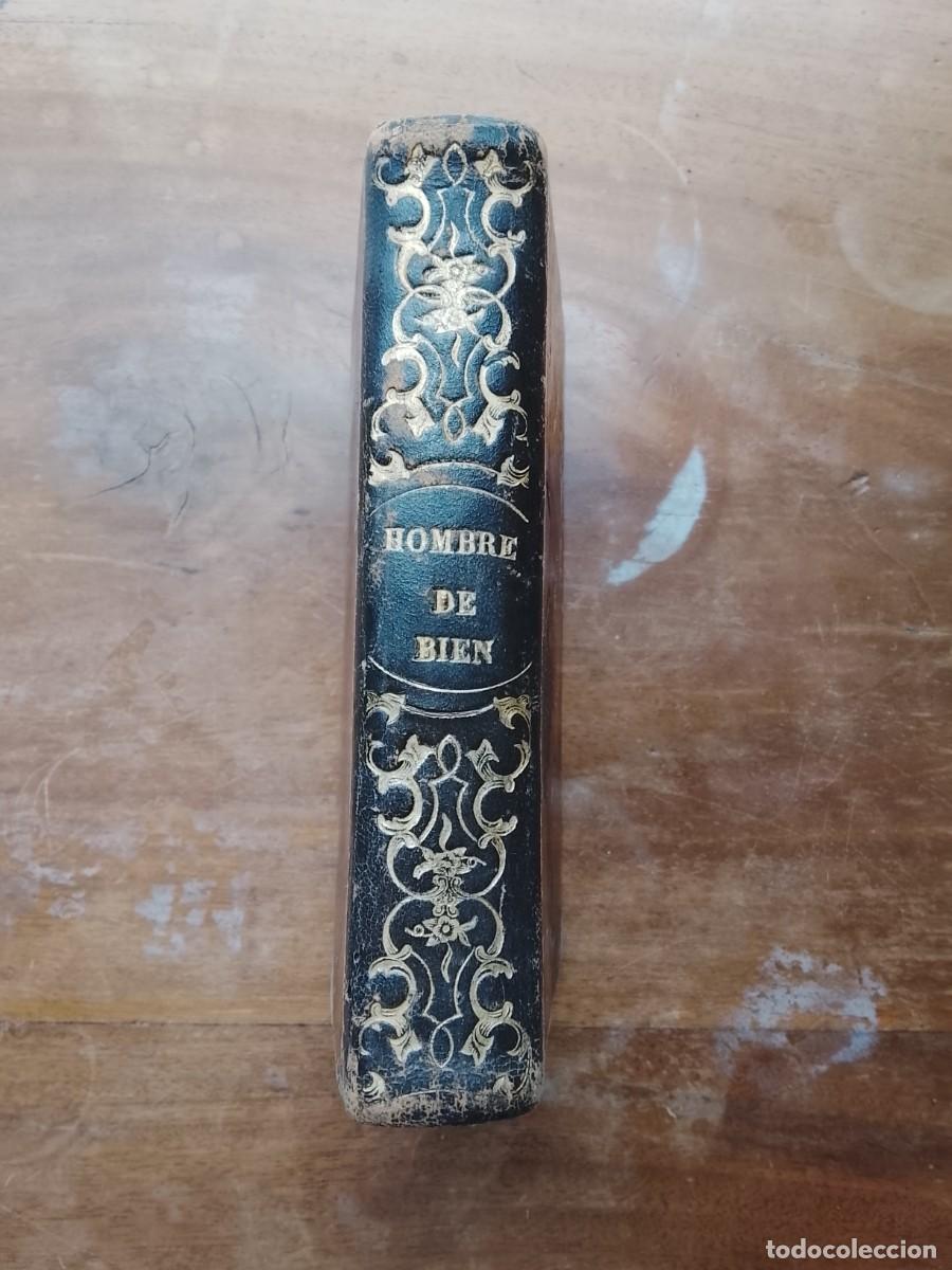 Libros antiguos: El libro del hombre de bien, 1843 - Foto 1