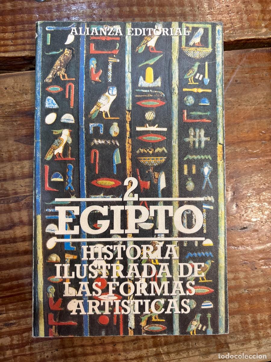 Libros antiguos: Historia ilustrada de las formas art&iacute;sticas Egipto 2 - Foto 1