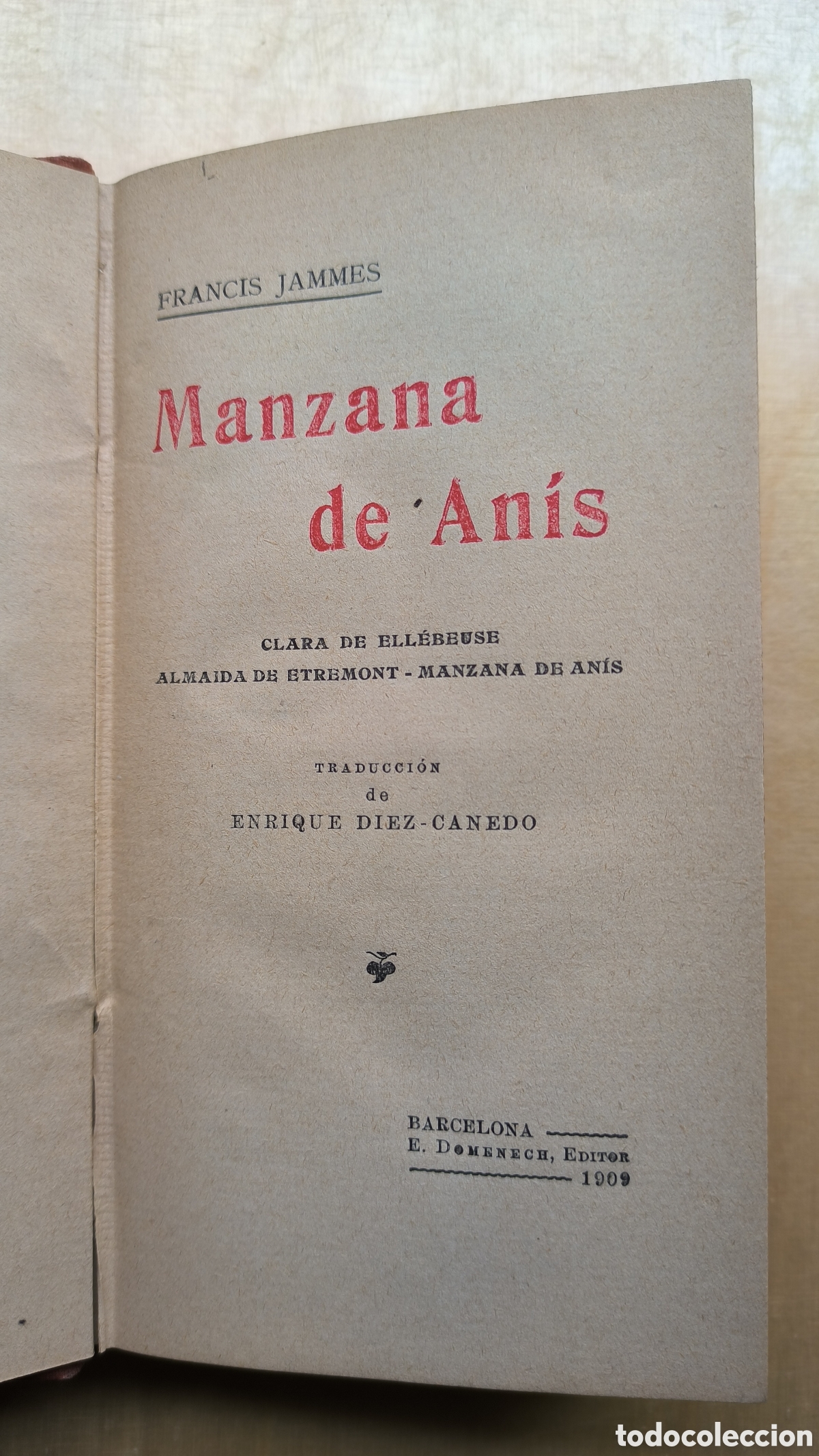 Libros antiguos: Francis Jamones, Manzana de An&iacute;s, Editor E. Domenech 1909 - Foto 2
