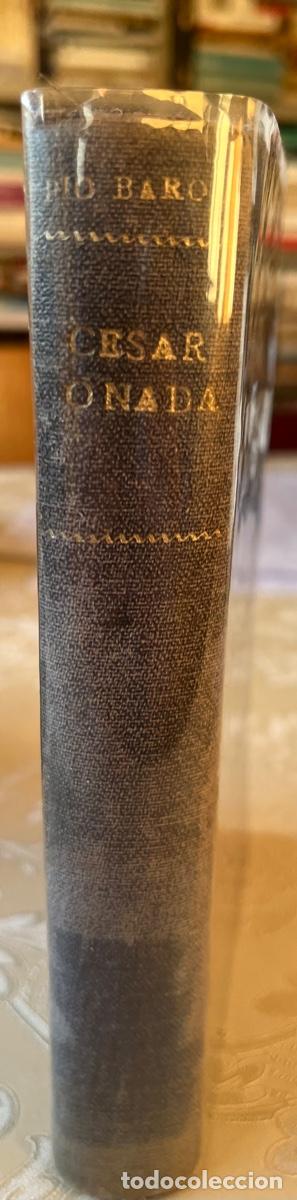 Libros antiguos: Baroja, P&iacute;o.- C&eacute;sar o nada - Foto 1