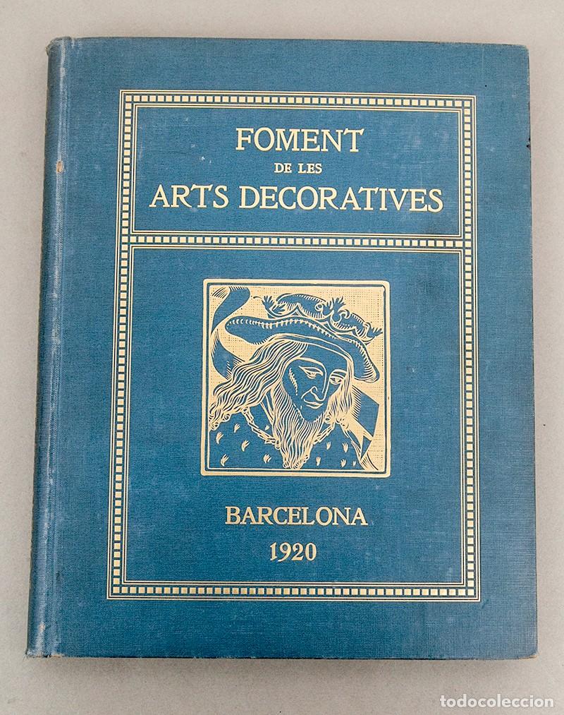 Libros antiguos: Foment de les arts decoratives - 1920 - Foto 1