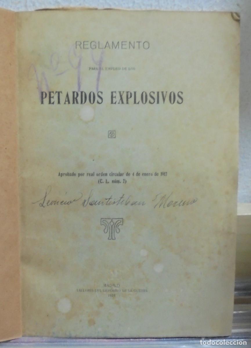 Libros antiguos: Reglamento para el empleo de los petardos explosivos - Foto 2