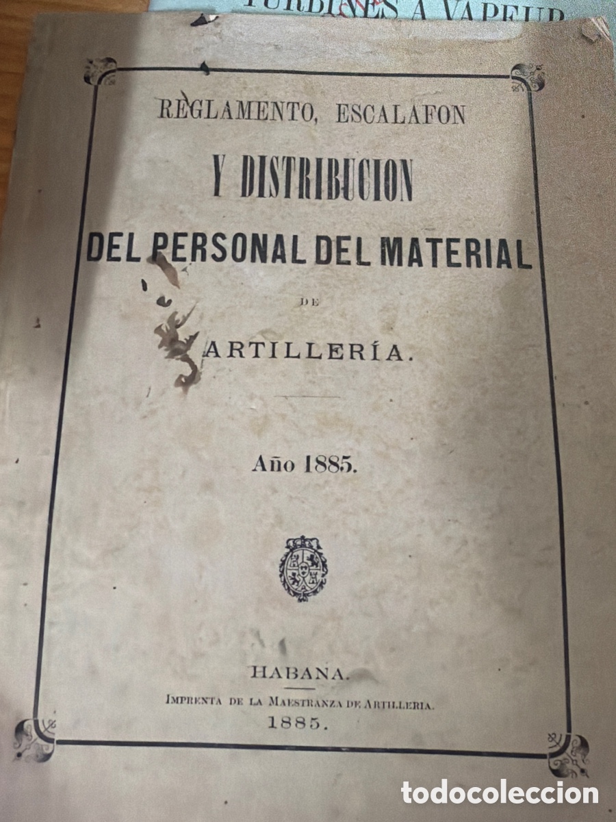 Libros antiguos: Reglamento escalaf&oacute;n y distribuci&oacute;n del personal del material 1885 - Foto 1