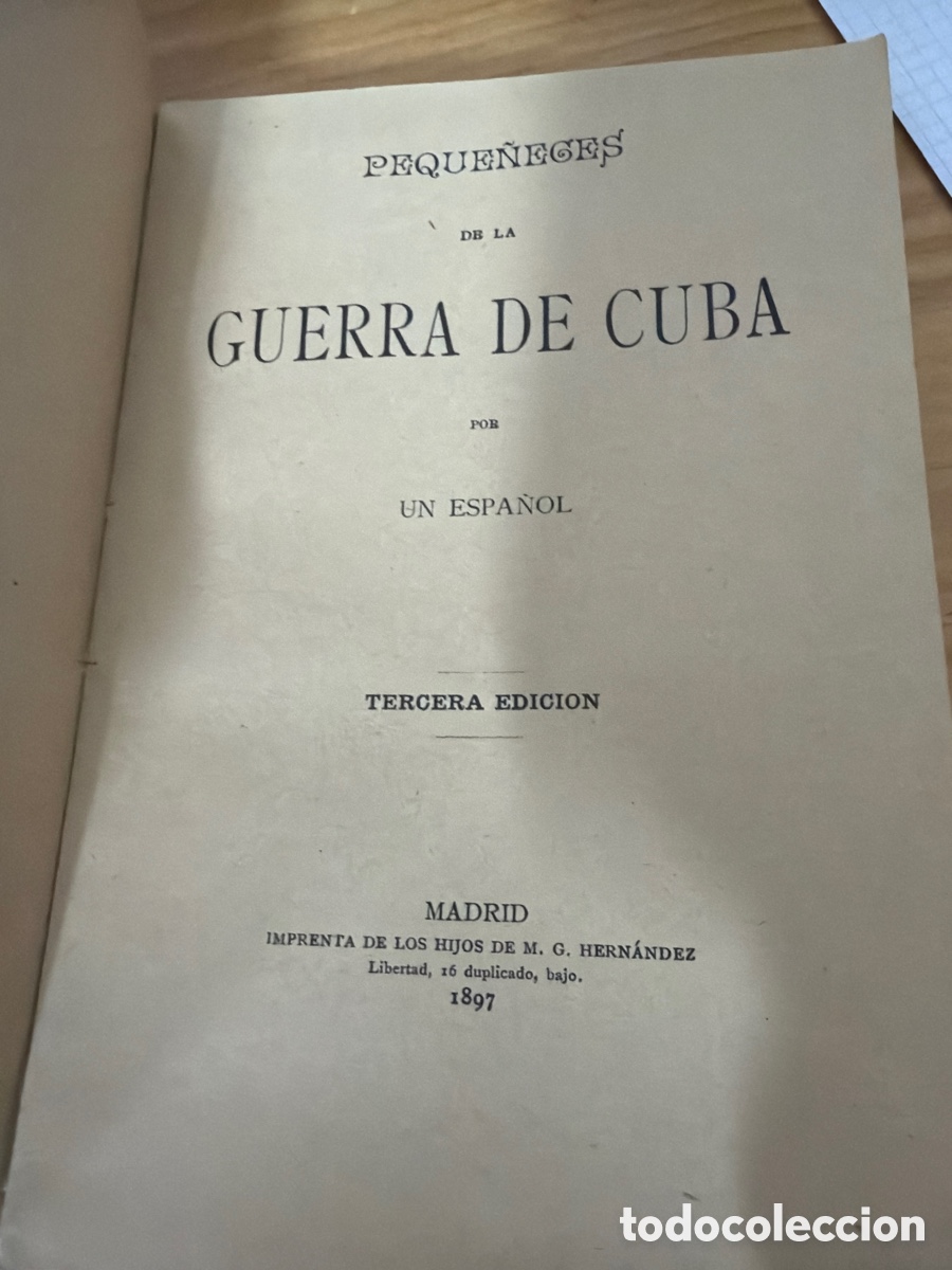 Libros antiguos: Peque&ntilde;eces de la guerra de cuba - Foto 3