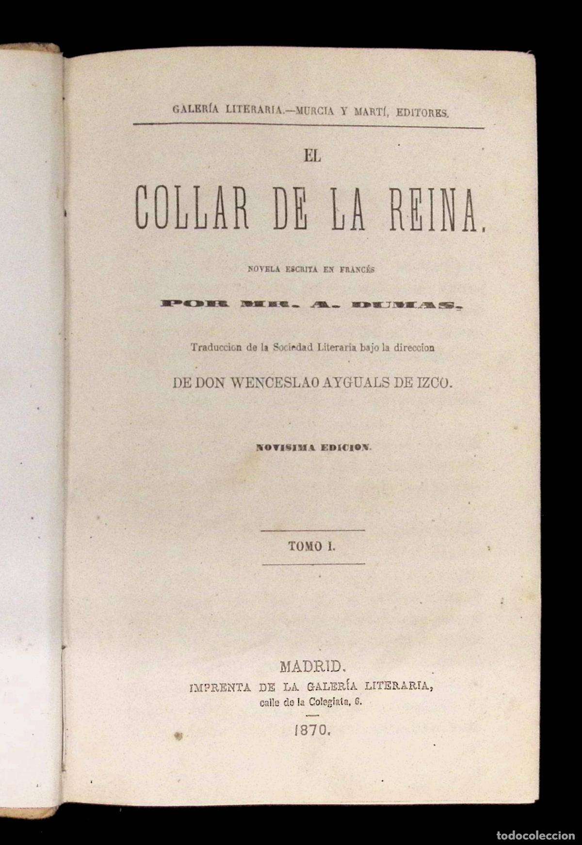 Libros antiguos: EL COLLAR DE LA REINA. - DUMAS, A. 1870. 2 TOMOS. - Foto 2