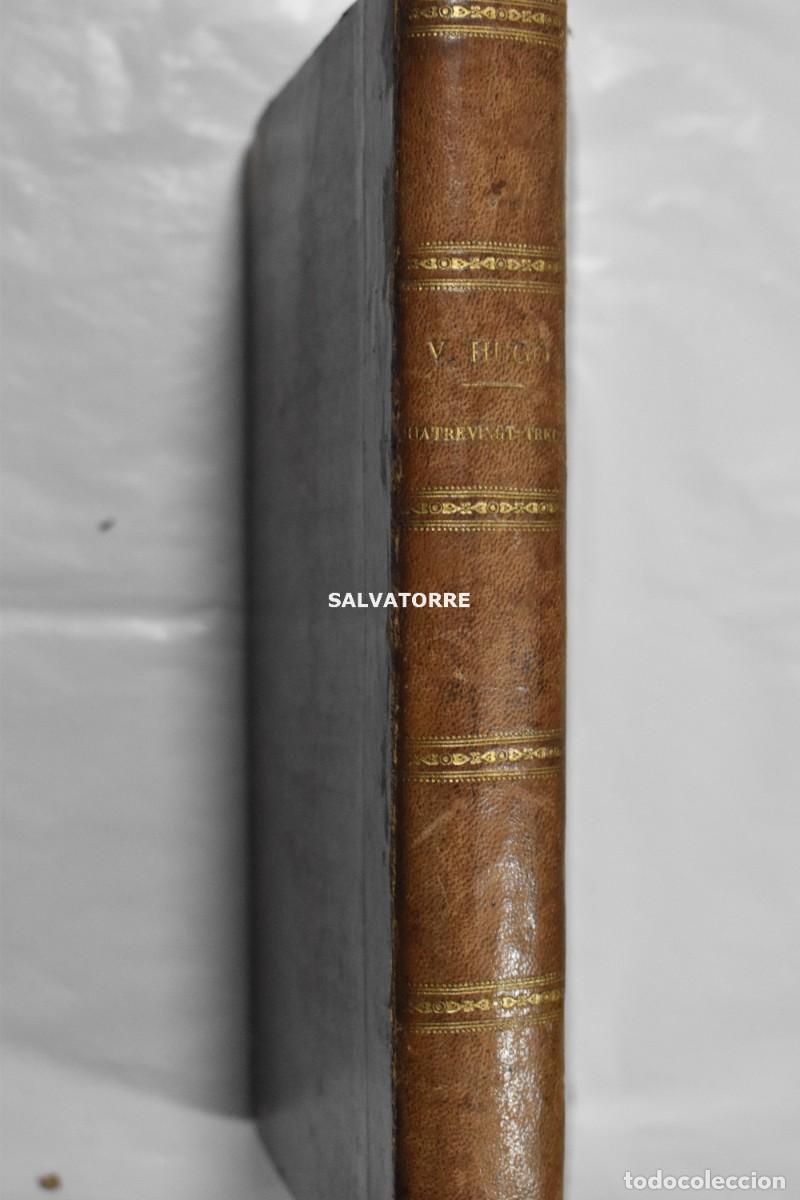 Libros antiguos: VICTOR HUGO QUATREVINGT TREIZE EN FRANC&Eacute;S. - Foto 7