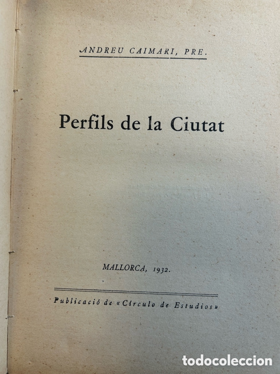 Libros antiguos: Perfils de la Ciutat. Andreu Caimari, Pre. Mallorca, 1932 - Foto 2