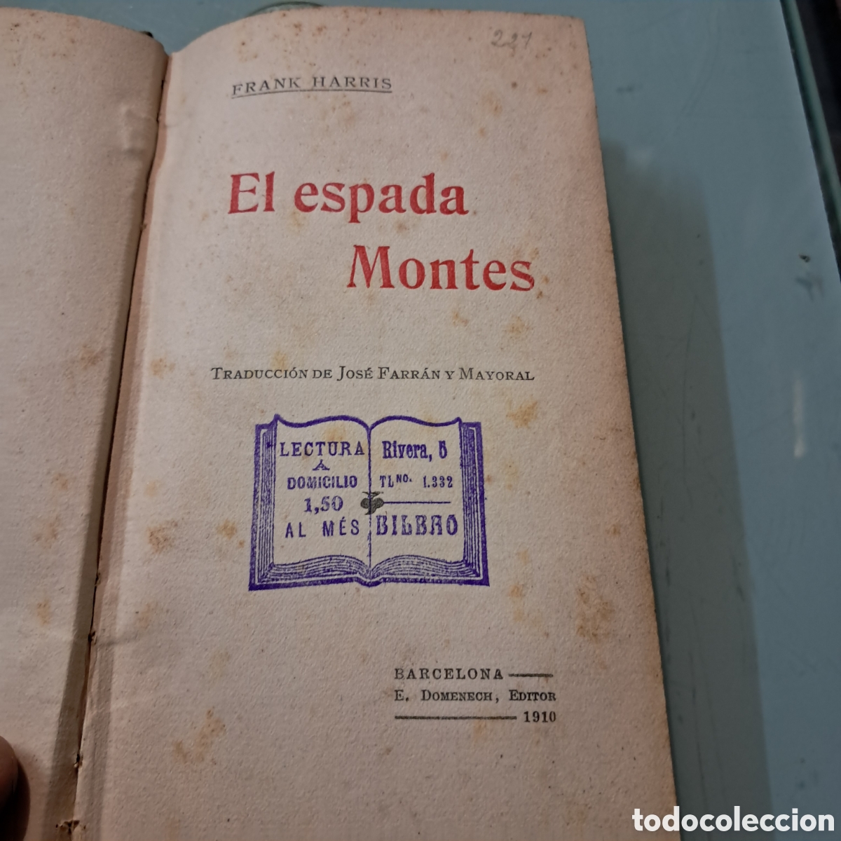 Libros antiguos: El espada Montes, Frank Harris, Barcelona 1919 - Foto 2