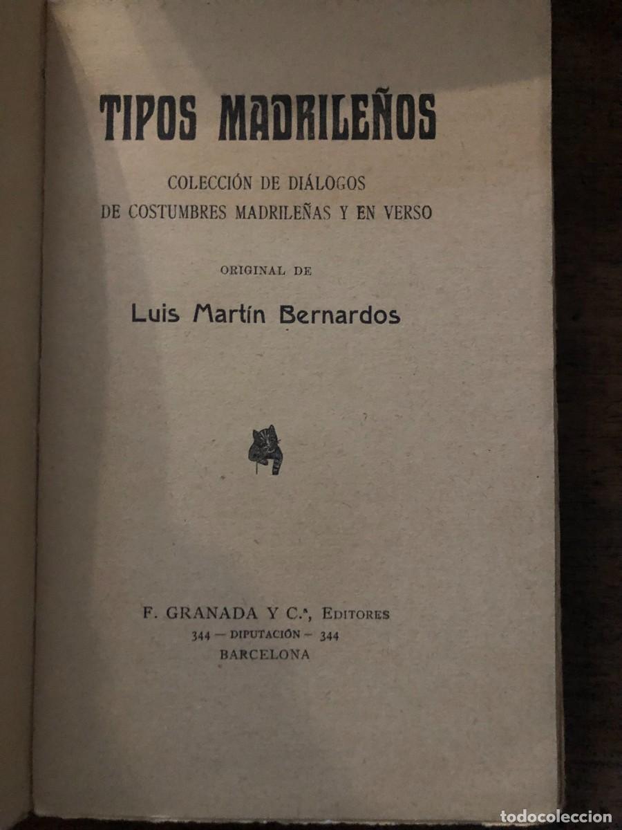 Libros antiguos: LUIS MARTIN BERNARDOS, TIPOS MADRILE&Ntilde;OS - Foto 2