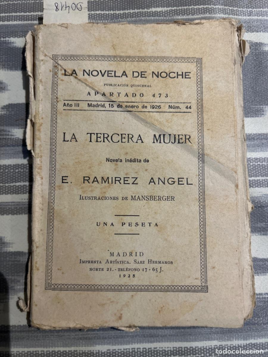 Libros antiguos: LA TERCERA MUJER, E RAMIREZ ANGEL, 1925 - Foto 1