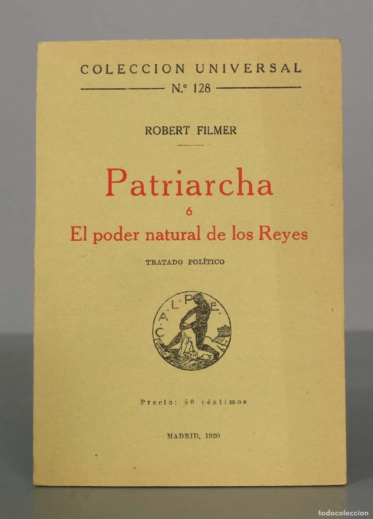 Libros antiguos: ROBERT FILMER Patriarcha El poder natural de los Reyes - Foto 1