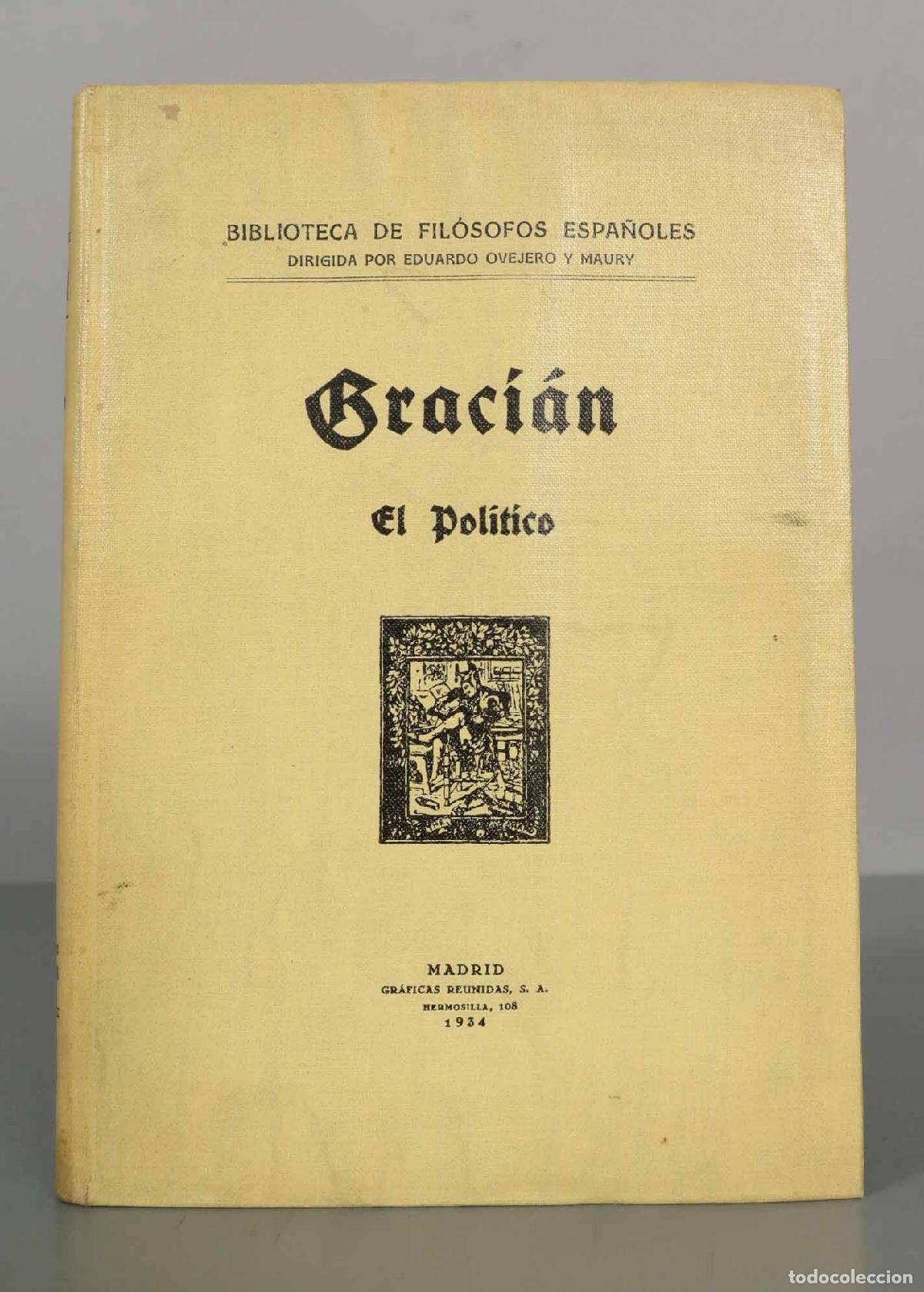Libros antiguos: Graci&aacute;n EL POLITICO 1934 - Foto 1