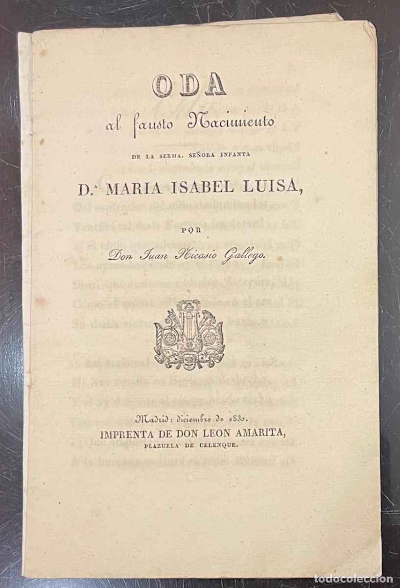 Antiquarische B&uuml;cher: Oda al Fausto Nacimiento De La Infanta D&ntilde;a Maria Isabel Luisa. Don Juan Nicasio Gallego .