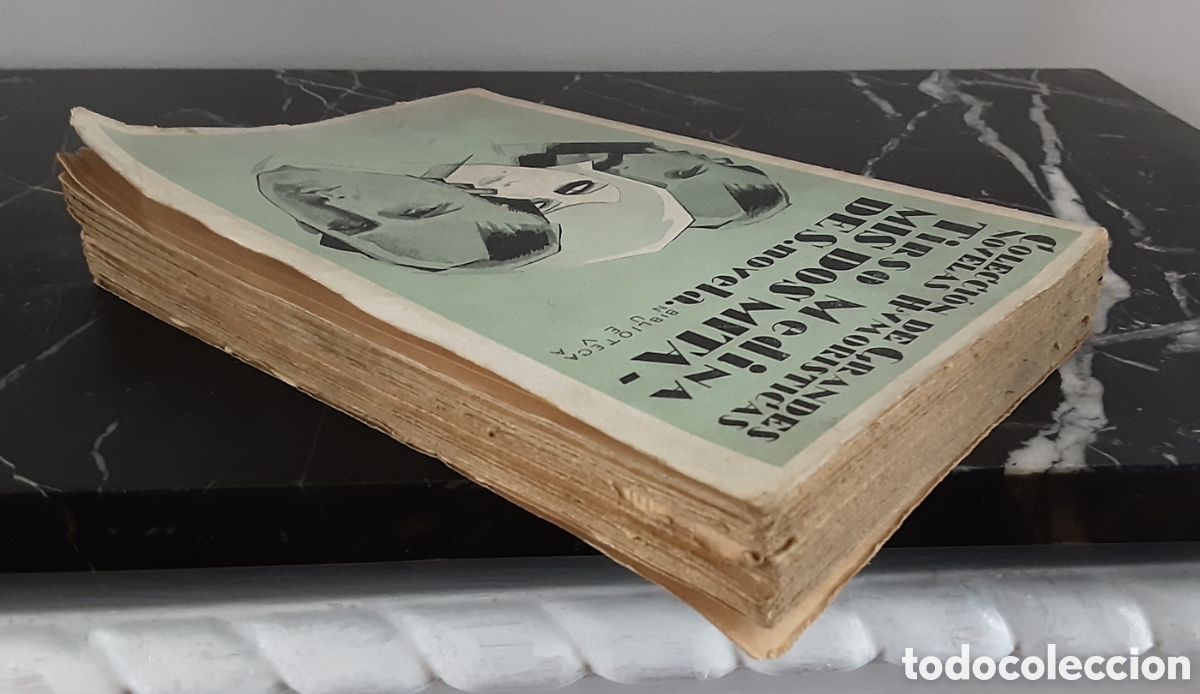 Libros antiguos: MIS DOS MITADES - TIRSO MEDINA - Foto 4