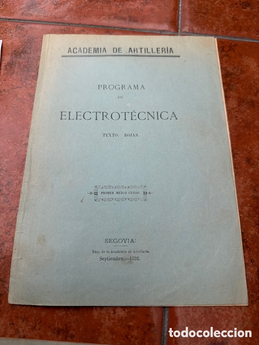 Libros antiguos: Academia de artiller&iacute;a programa de electrot&eacute;cnica Segovia - Foto 3