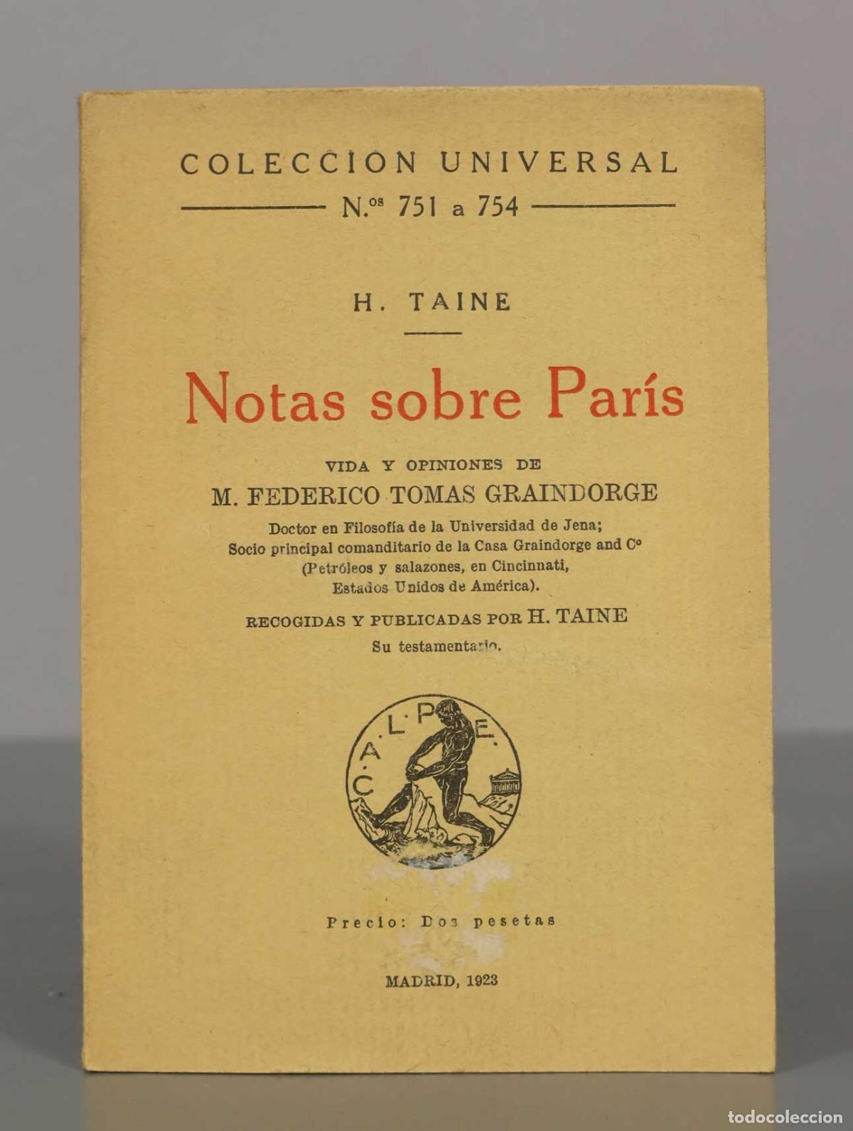 Libros antiguos: COLECCION UNIVERSA. &Eta;.&Tau;&Alpha;&Iota;&Nu;&Epsilon;. Notas sobre Par&iacute;s. - Foto 1