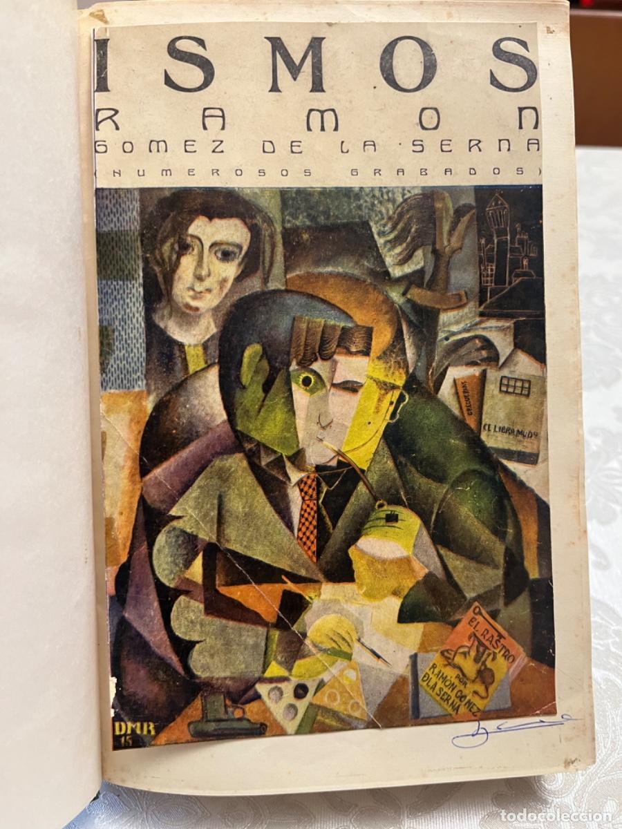 Libros antiguos: G&oacute;mez de la Serna, Ram&oacute;n.- Ismos ( Primera edici&oacute;n) - Foto 2