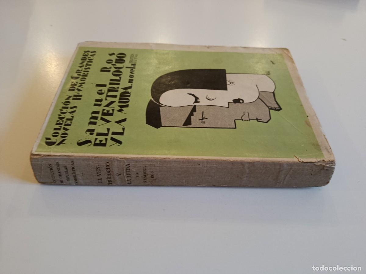 Libros antiguos: SAMUEL ROS. EL VENTRILOCUO Y LA MUDA. BIBLIOTECA NUEVA 1930 - Foto 3