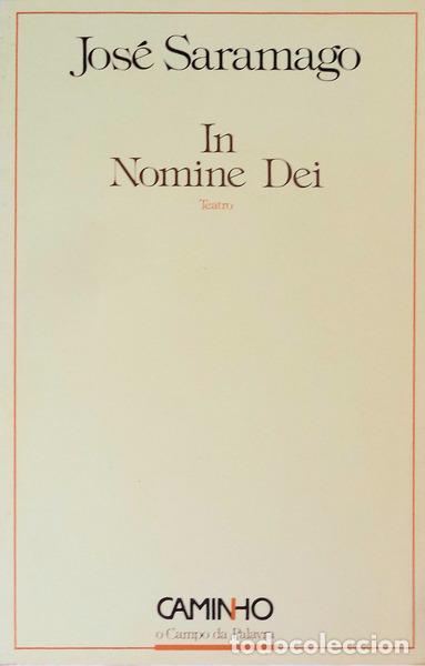 Libros antiguos: SARAMAGO. (Jos&eacute;) - IN NOMINE DEI. - Foto 1
