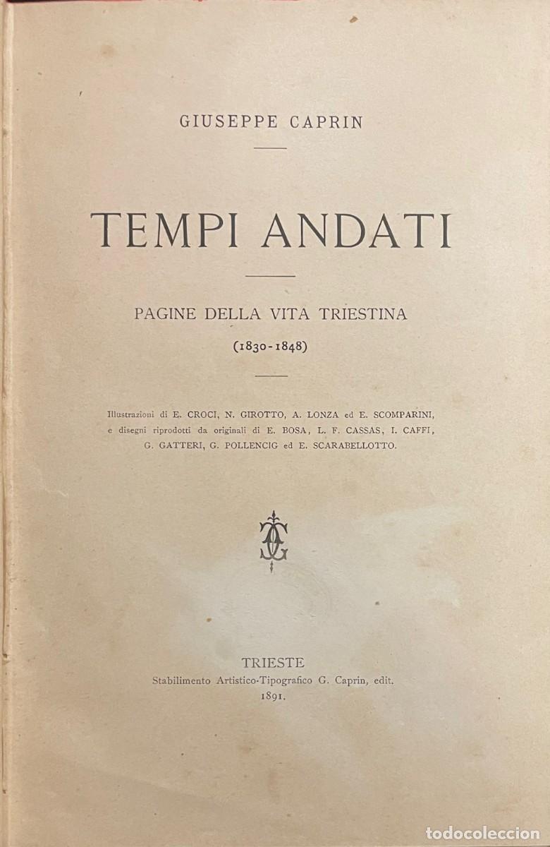 Antiquarische B&uuml;cher: Tempi Andati. Pagine Della Vita Triestina (1830-1848). Giuseppe Caprin .