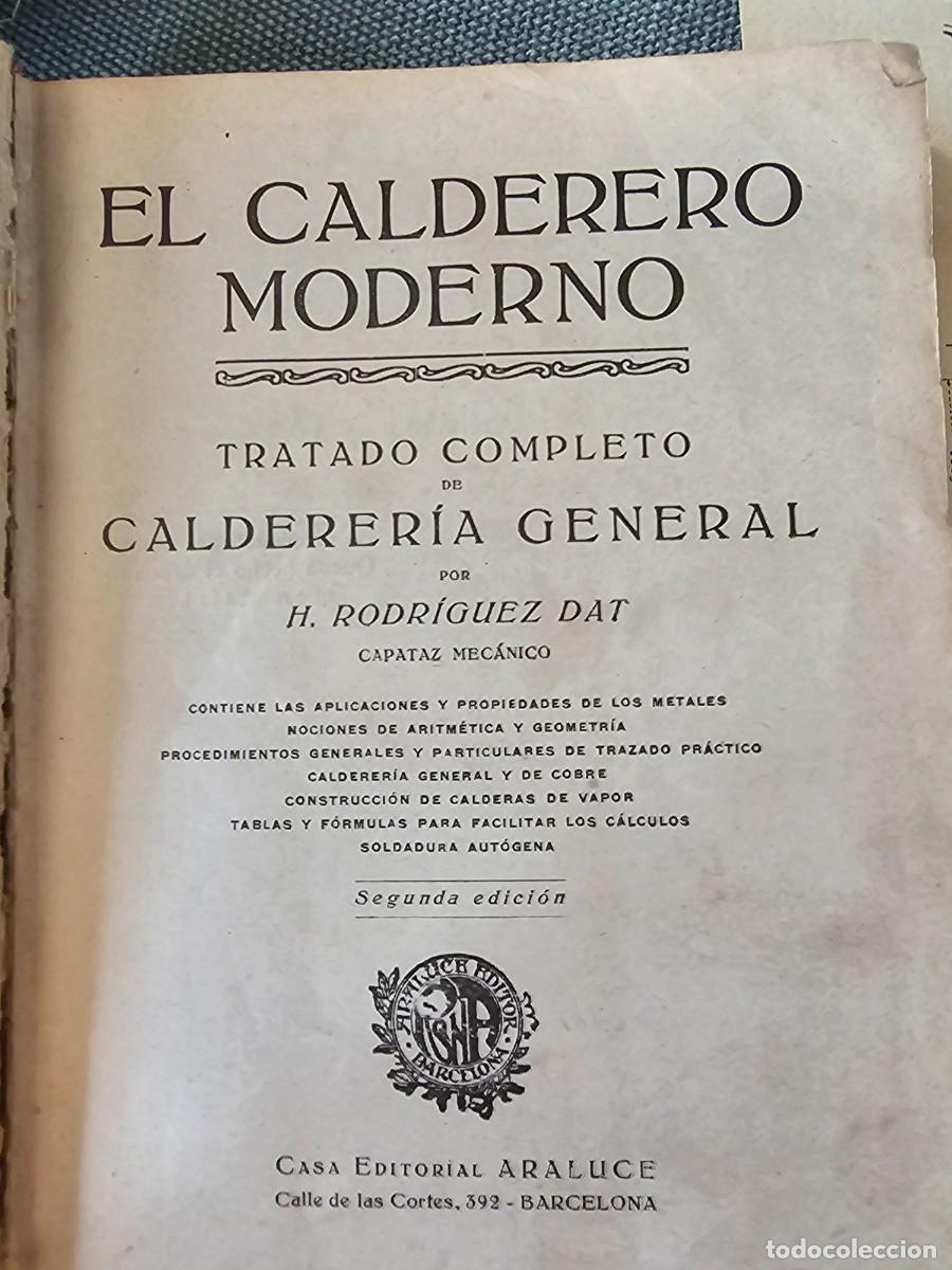 Libros antiguos: El calderero moderno caldereria en general - Foto 3