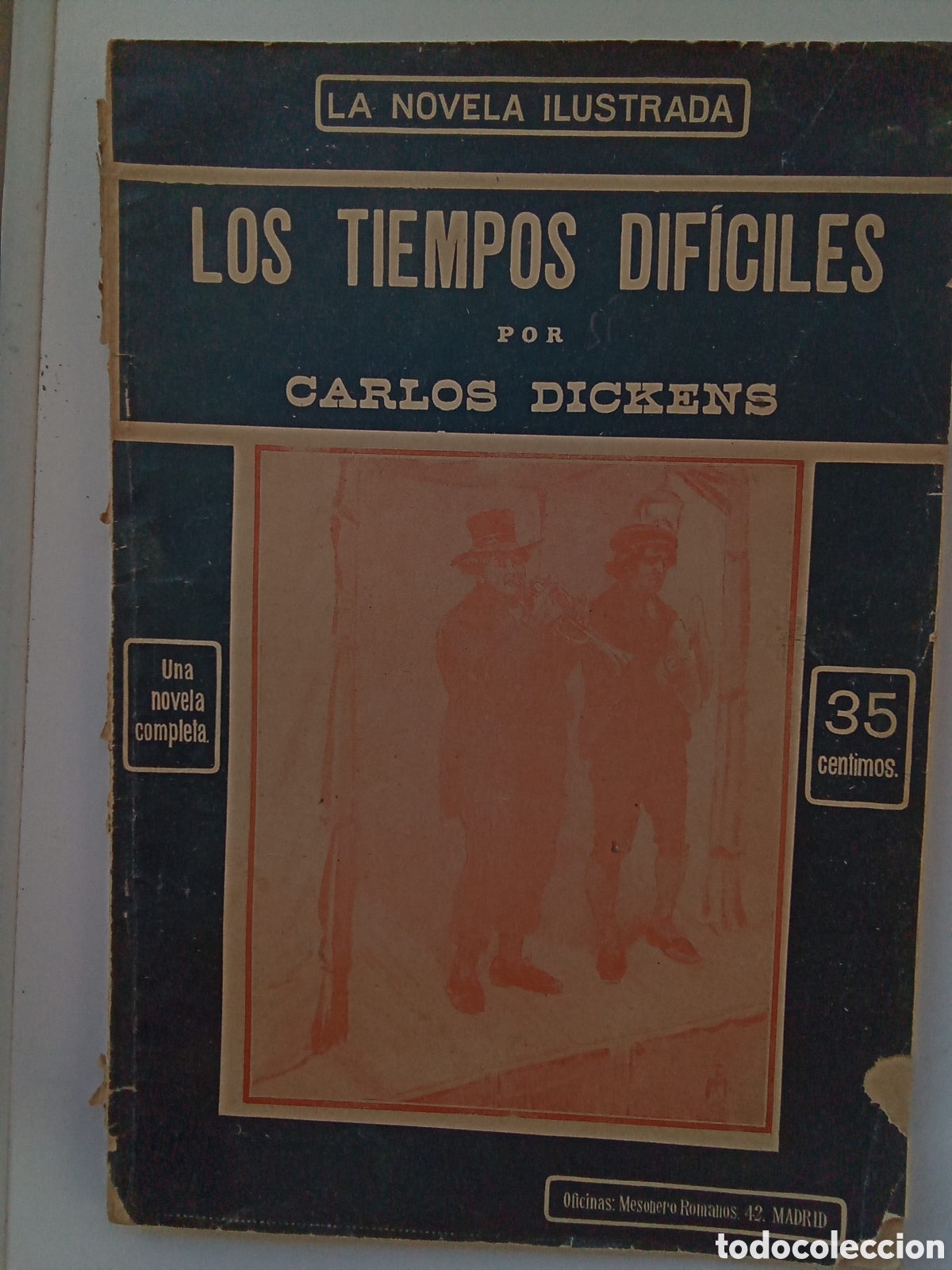 Libros antiguos: C.DICKENS. LOS TIEMPOS DIF&Iacute;CILES.LA NOVELA ILUSTRADA . - Foto 1