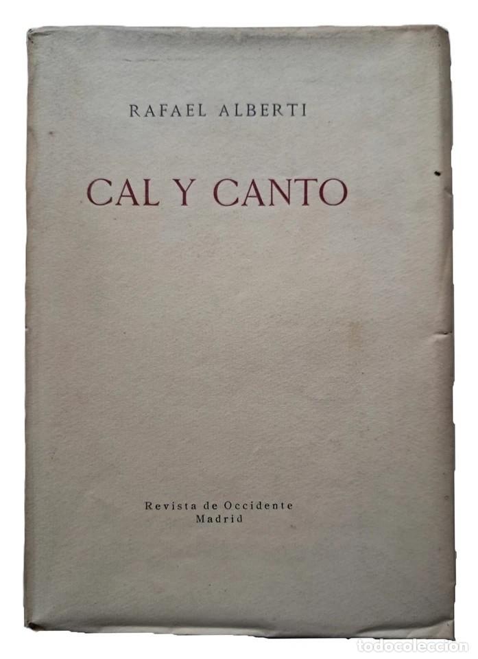 Libros antiguos: Alberti, Rafael - Cal y Canto - Primera Edici&oacute;n - (1929) - Foto 1