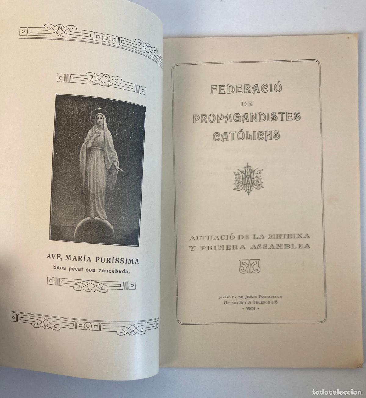 Libros antiguos: FEDERACI&Oacute; DE PROPAGANDESTES CAT&Oacute;LICHS. VICH 1922 - Foto 2