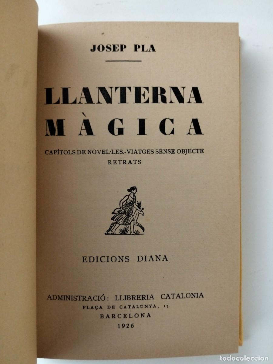 Libros antiguos: Llanterna m&agrave;gica [Josep Pla] - Foto 2