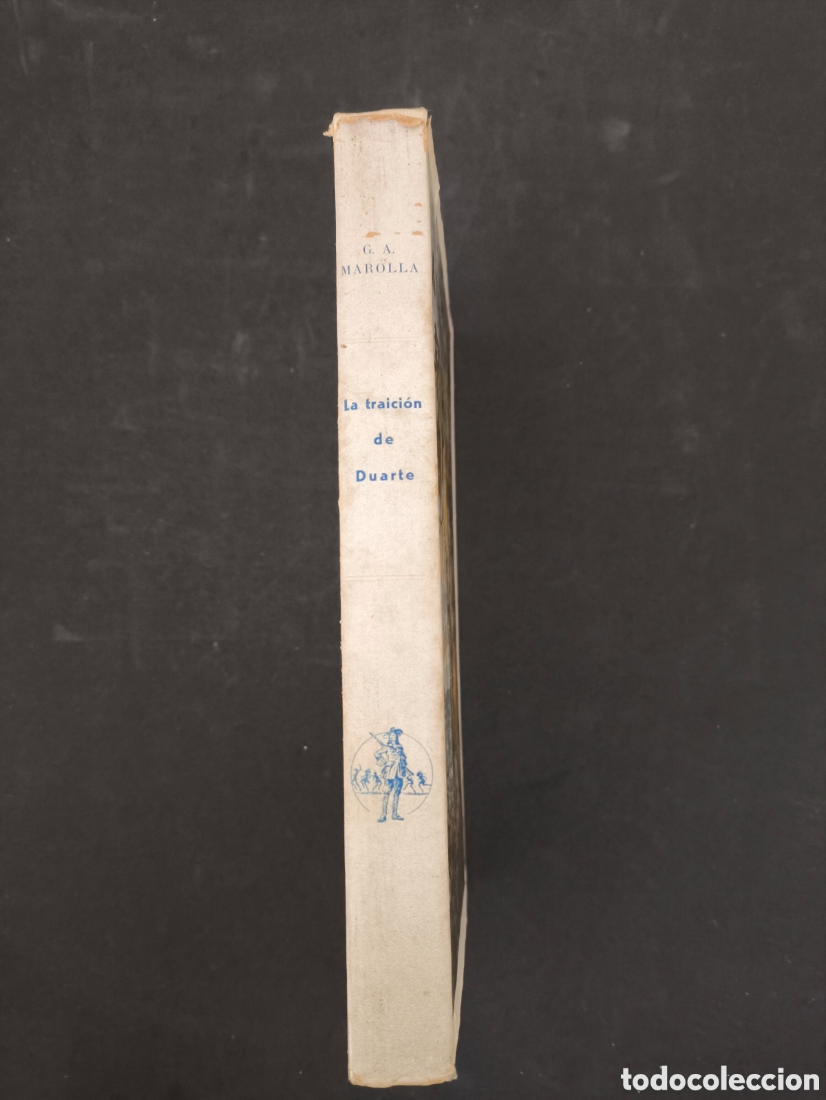 Libros antiguos: La traici&oacute;n de Duarte Marolla - Foto 2