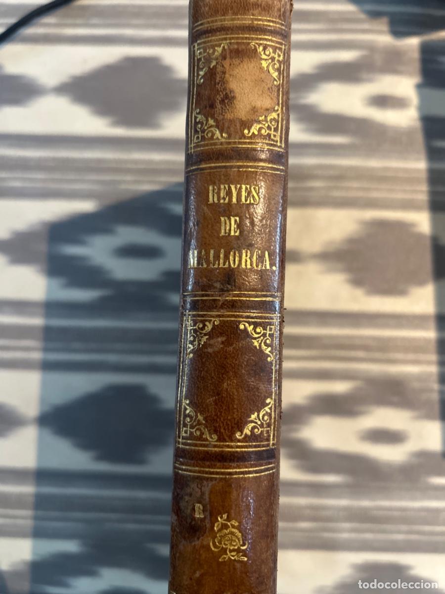 Libros antiguos: REYES DE MALLORCA, CAYETANO SOCIAS, 1852 - Foto 3