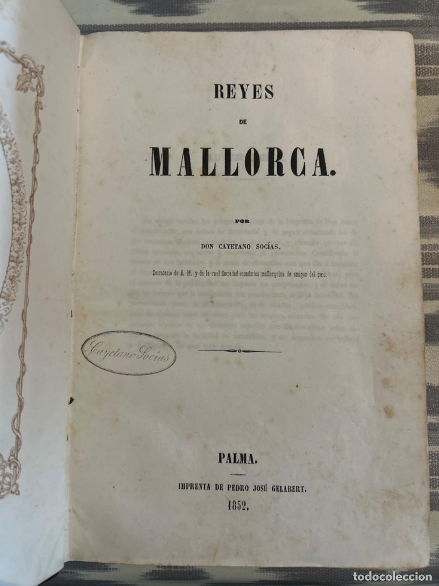 Libros antiguos: REYES DE MALLORCA, CAYETANO SOCIAS, 1852 - Foto 1