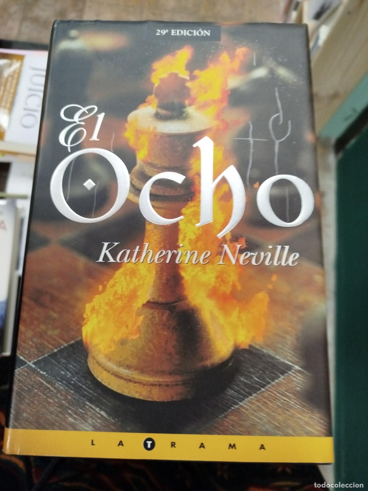 Libros antiguos: EL OCHO - KATHERINE NEVILLE - Foto 1