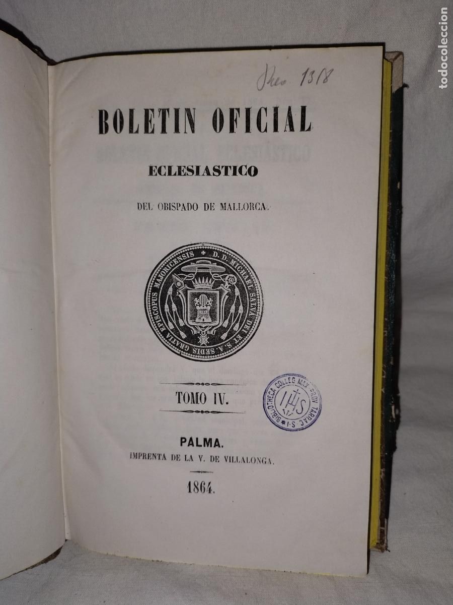 Libros antiguos: BOLETIN DEL OBISPADO DE MALLORCA - A&Ntilde;O 1864. - Foto 2