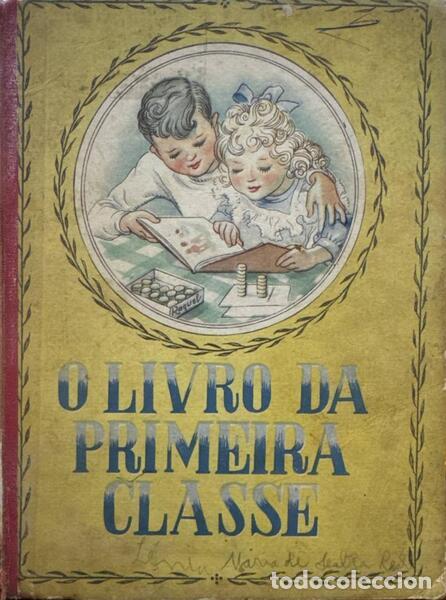 Libros antiguos: LIVRO (O) DA PRIMEIRA CLASSE. - Foto 1