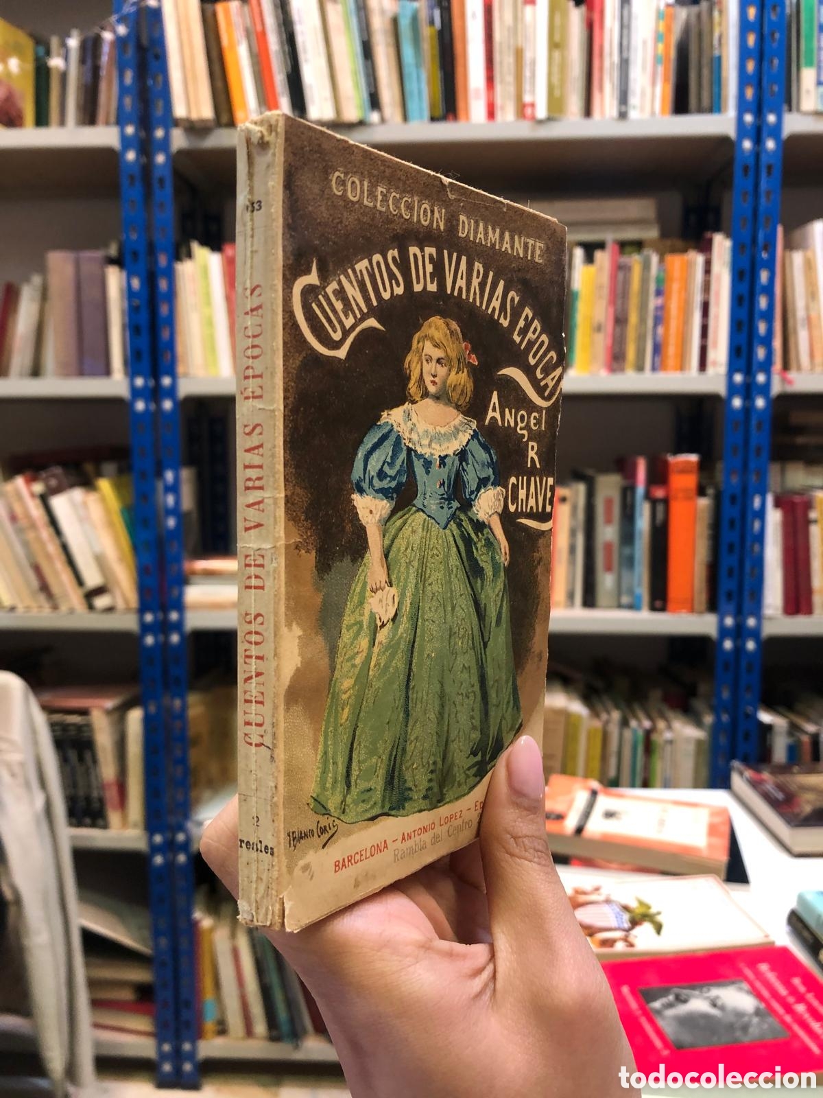 Libros antiguos: Cuentos de varias &eacute;pocas - Angel R. Ch&aacute;vez - Foto 1