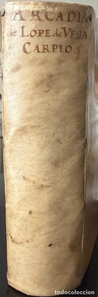 Libros antiguos: Lope de Vega. Arcadia. Prosas y versos. 1617 - Foto 2